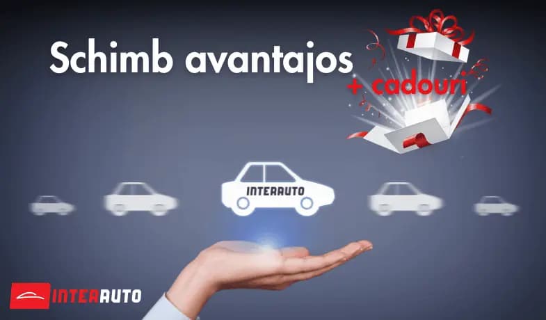 Schimb avantajos + cadouri